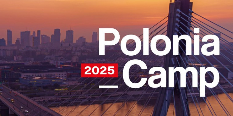 POLONIA_CAMP 2025 – pierwsze spotkanie młodzieży polonijnej w Warszawie